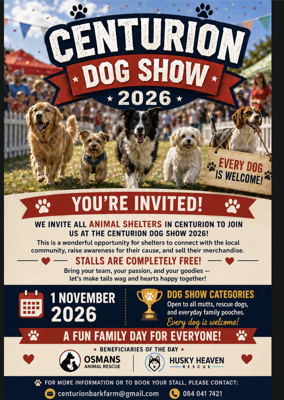 Poster inviting Centurion animal shelters to the Centurion Dog Show 2026